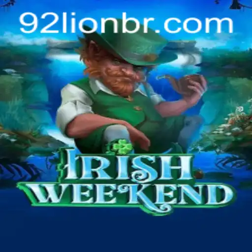 Descubra o Fascinante Jogo 'IrishWeekend' e a Estratégia '92Lion'