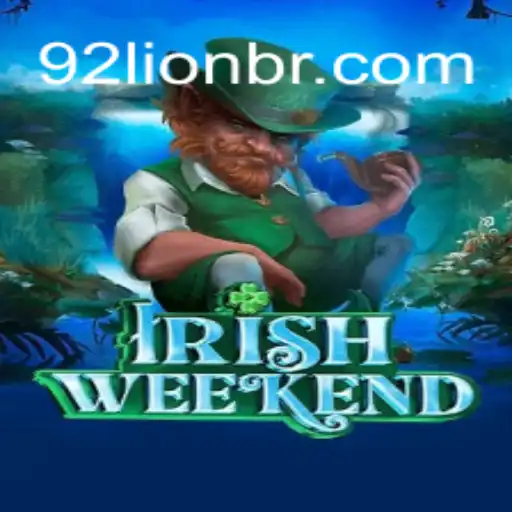 Descubra o Fascinante Jogo 'IrishWeekend' e a Estratégia '92Lion'